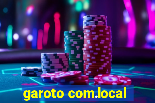 garoto com.local